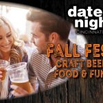 Date Night Cincinnati Fall Fest: Craft Beer, Food & Fun!